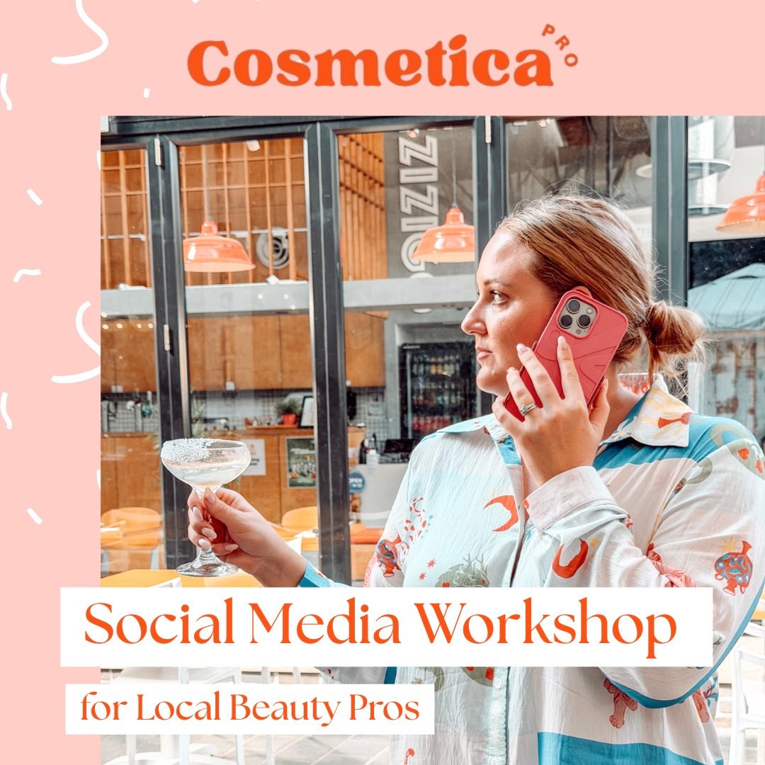Social Media Event - Beauty Pros - Cosmetica Pro Store