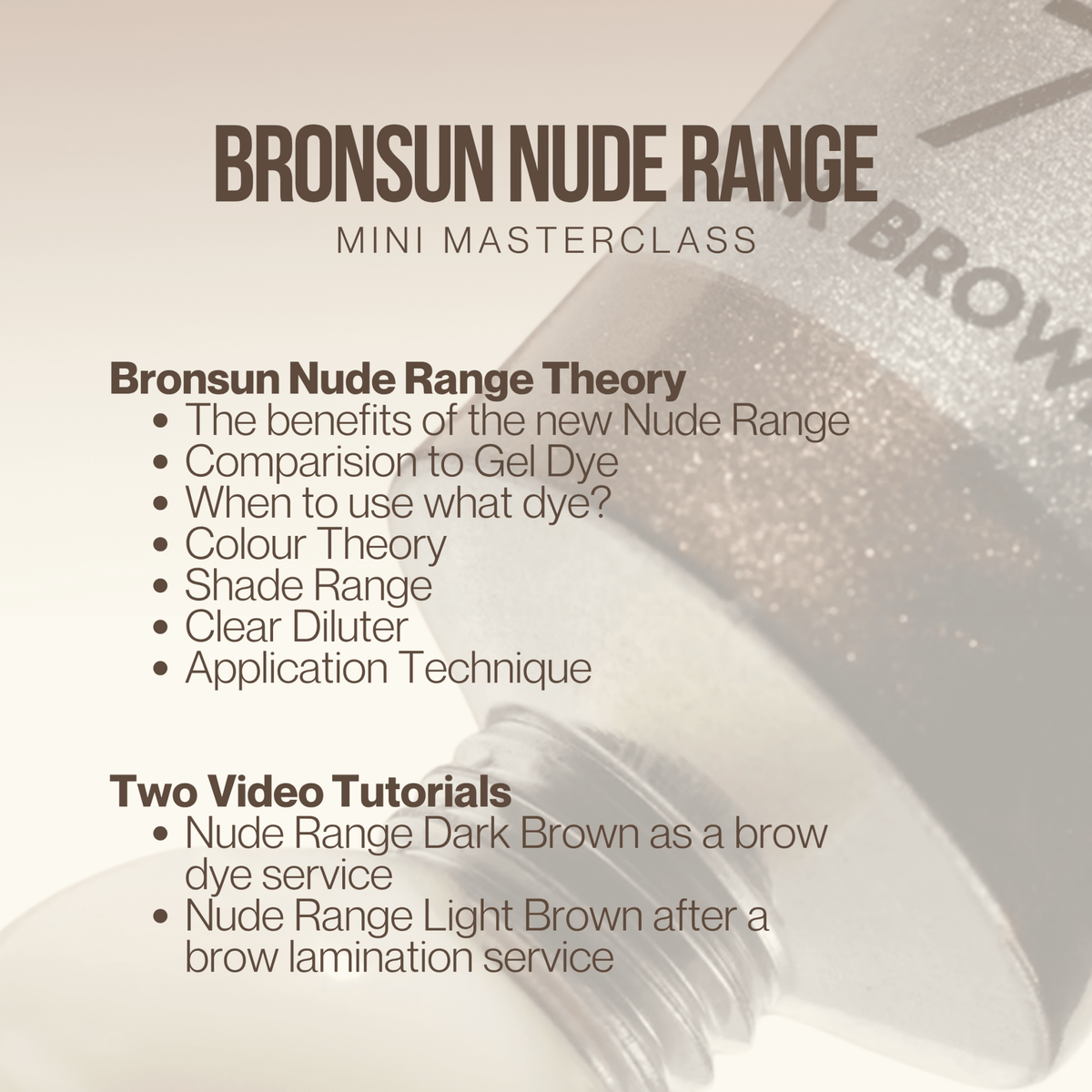 Bronsun Nude Range Mini Masterclass - Cosmetica Pro Store
