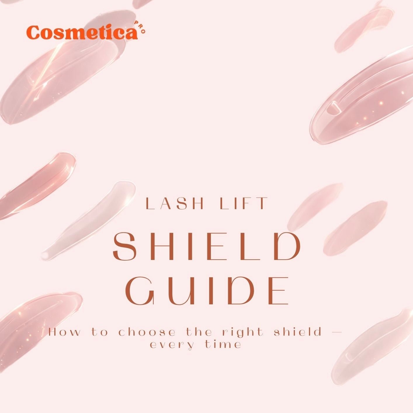 FREE Lash Lift Shield Guide - Cosmetica Pro Store
